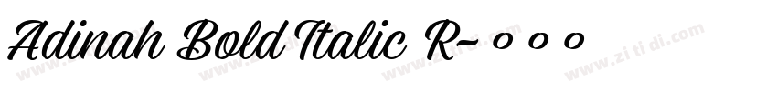 Adinah Bold Italic R字体转换